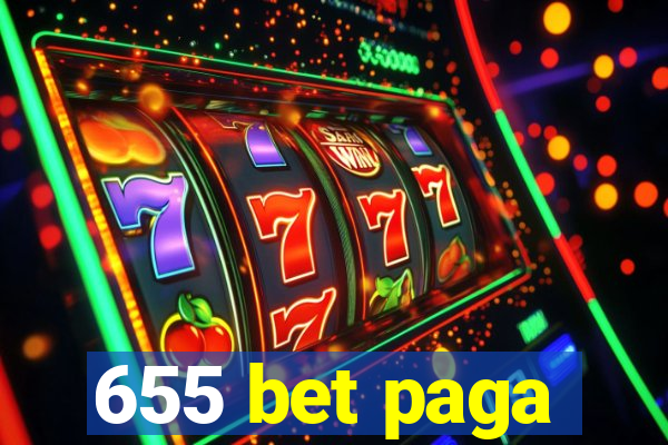 655 bet paga